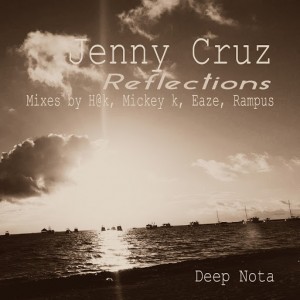 Jenny Cruz - Reflections [Deep Nota]