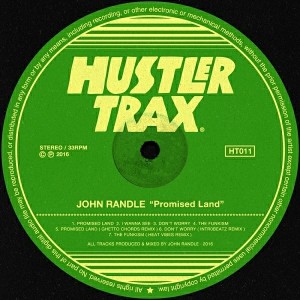 John Randle - Promised Land [Hustler Trax]
