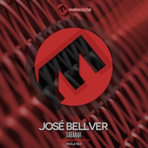 Jose Bellver - Sabanah [Molacacho Records]