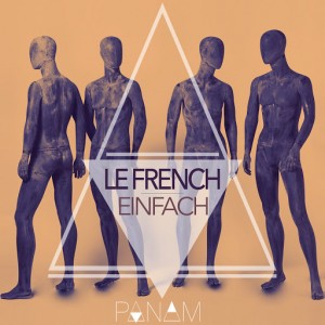 Le French - Einfach [Panam]