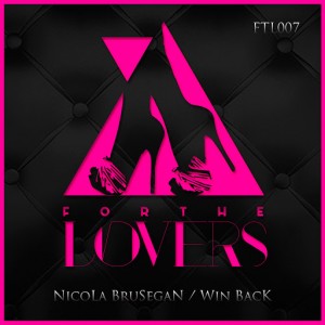 Nicola Brusegan - Win Back [For The Lovers]