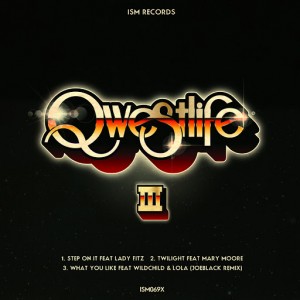Qwestlife - Qwestlife III [Ism Recordings]