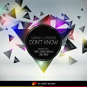 Sarah Lennox - Don't Know [69 Street Records]
