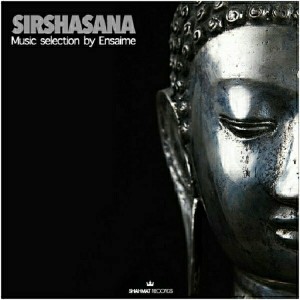 Various Artists - Sirshasana [Shahmat Records]