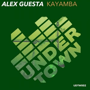 Alex Guesta - Kayamba (Tribal Mix) [Under Town Records]