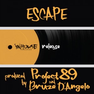 Bruze D'Angelo - Escape [Inhouse]