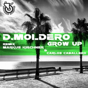 D.Moldero - Grow Up [Rack Deep Records]