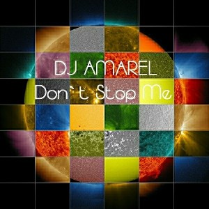DJ Amarel - Don't Stop Me [GMM]