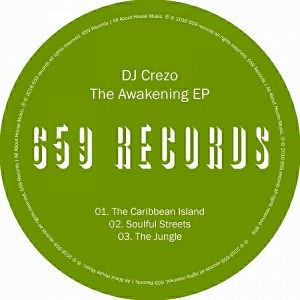 DJ Crezo - The Awakening EP [659 Records]