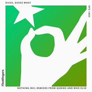 DJ Diass, Guess What - Nothing [Hotfingers]