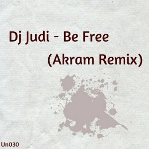 DJ Judi - Be Free (Akram Remix) [Unique Deep]