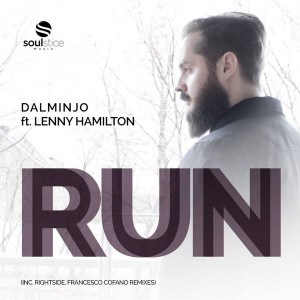 Dalminjo feat.. Lenny Hamilton - Run [Soulstice Music]