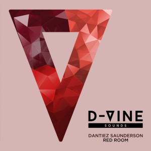 Dantiez Saunderson - Red Room [D-Vine Sounds]