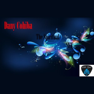 Dany Cohiba - The Spiritual Set [Blu Lace Music]