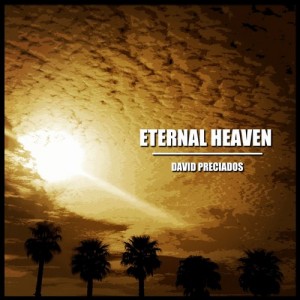 David Preciados - Eternal Heaven [Comedie Records]