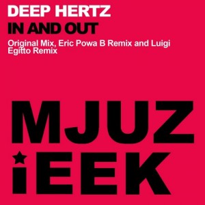 Deep Hertz - In & Out [Mjuzieek Digital]