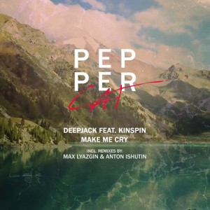 Deepjack, Kinspin - Make Me Cry [Pepper Cat]