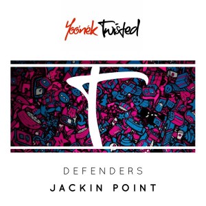 Defenders - Jackin Point [Yoo'nek Twisted]