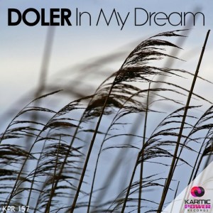 Doler - In My Dream [Karmic Power Records]