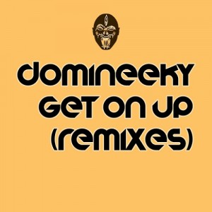 Domineeky - Get On Up [Good Voodoo Music]