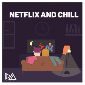 Drianu - Netflix and Chill [Splice Records]