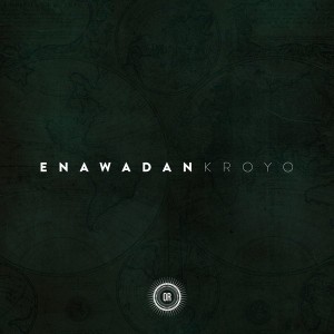 Enawadan - Kroyo [Offering Recordings]