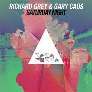 Gary Caos & Richard Grey - Saturday Night [Casa Rossa]