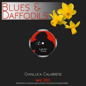 Gianluca Calabrese - Blues & Daffodils [Lupara Records]