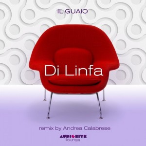 Il Guaio - Di Linfa [AudioBite Lounge]