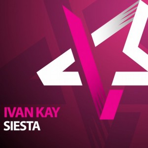 Ivan Kay - Siesta [3Star Deluxe]