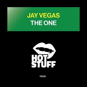 Jay Vegas - The One [Hot Stuff]