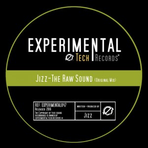 Jizz - The Raw Sound [ExperimentalTech Records]