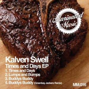 Kalven Swell - Times and Days EP [Marinated Music]