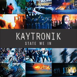 Kaytronik - State We In [R2]