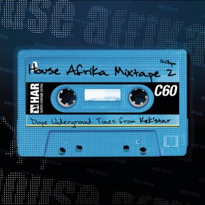 Kek'star - House Afrika Mixtape, Vol. 2 [House Afrika]