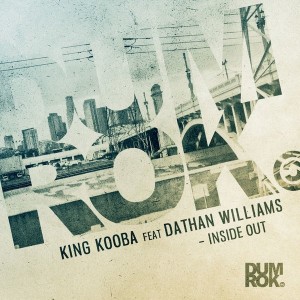 King Kooba feat. Dathan Williams - Inside Out [Dum Rok]
