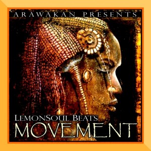 LemonSoul Beats - Movement [Arawakan]