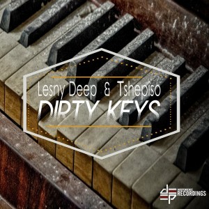 Lesny Deep, Tshepiso - Dirty Keys [Deep Independence Recordings]
