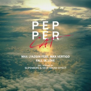 Max Lyazgin, Max Vertigo - Fall In Love [Pepper Cat]