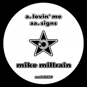 Mike Millrain - Lovin' Me__Signs [Soul Revolution Records]