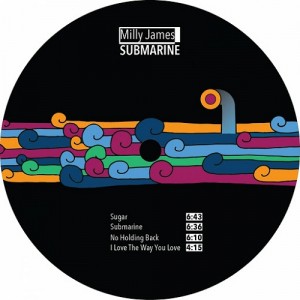 Milly James - Submarine [Love Sexy Records]