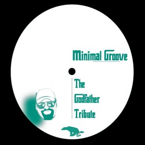 Minimal Groove - The Godfather Tribute [D.U.M.P]