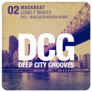 MockBeat - Lonely Nights [Deep City Grooves]