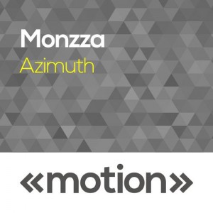 Monzza - Azimuth [Motion]
