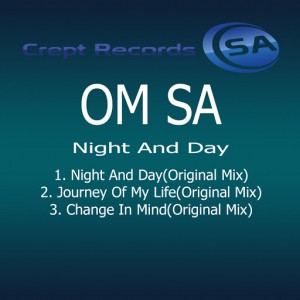 OM SA - Night & Day [Crept Records SA]