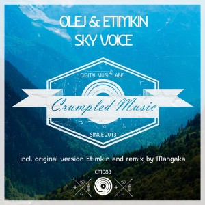 Olej & Etimkin - Sky Voice [Crumpled Music]