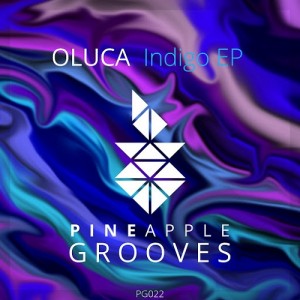 Oluca - Indigo [Pineapple Grooves]