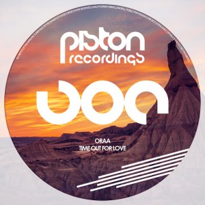 Oraa - Time Out For Love [Piston Recordings]