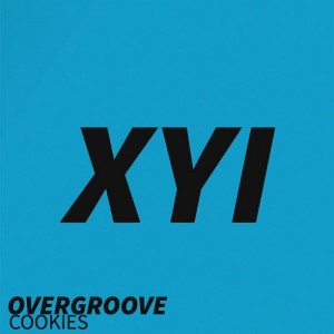 OverGroove - Cookies [XYI Records]