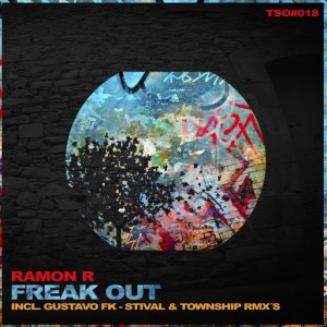 Ramon R - Freak Out [Tree Sixty One]